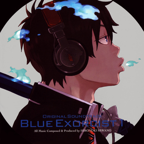 青の祓魔師 オリジナル･サウンドトラックⅠ